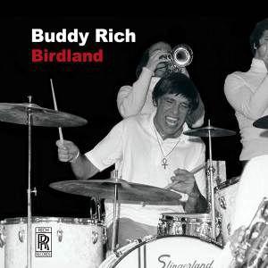 Rich, Buddy - Birdland
