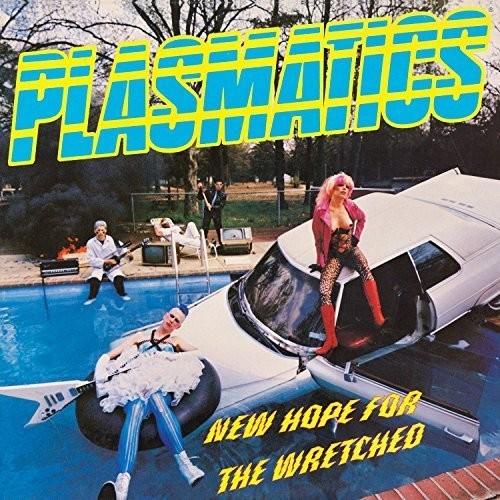 Plasmatics - New Hope