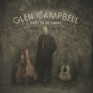 Campbell, Glen - Ghost On Canvas Pic