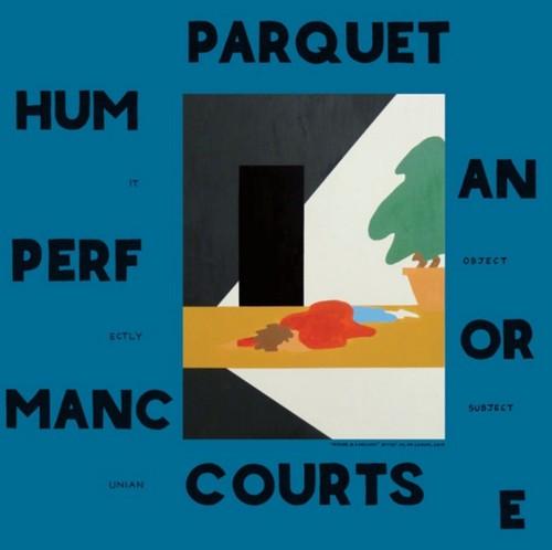 Parquet Courts - Human