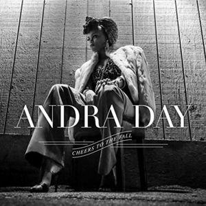 Day, Andra - Cheers To The Fall