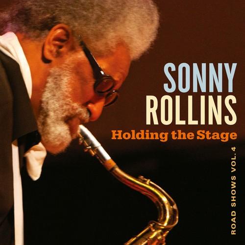 Rollins, Sonny - Holding The Stage