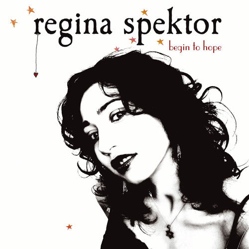 Spektor, Regina - Begin To Hope