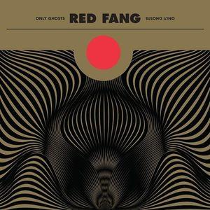 Red Fang - Ghosts Only