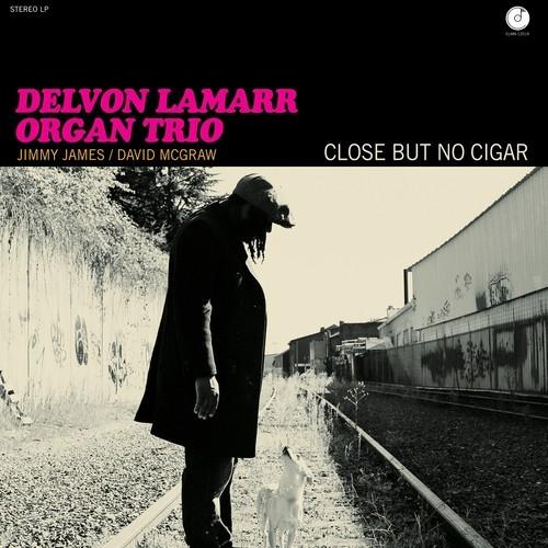 Lamarr, Delvon - Close But No Cigar