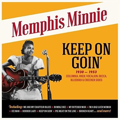 Memphis Minnie - Keep On Goin