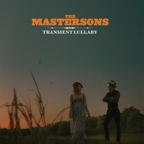 Mastersons, The - Transient Lullaby