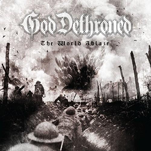 God Dethroned - World Ablaze