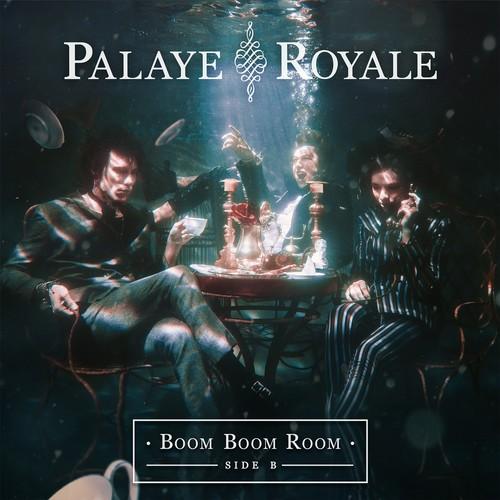 Palaye Royale - Boom Boom Room