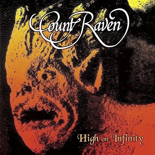 Count Raven - High On Infinity