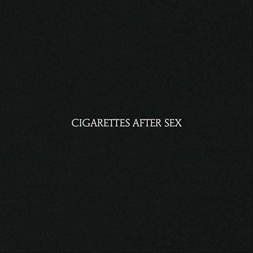 Cigarettes After Sex - Cigarettes After Sex