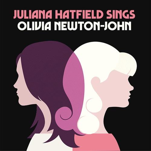 Hatfield, Juliana - Sings Olivia Newton-John