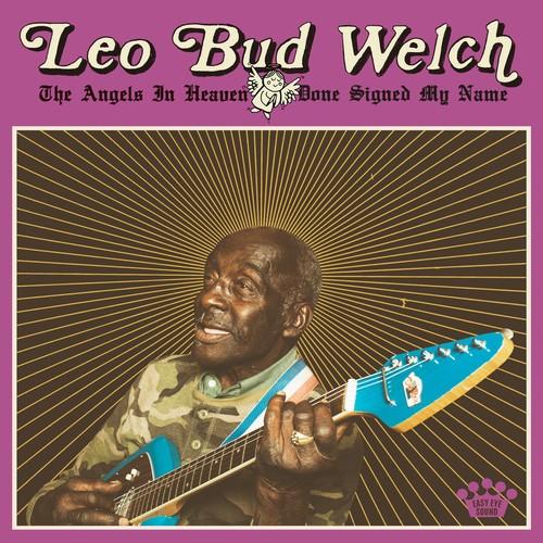 Welch, Leo Bud - Angels In Heaven