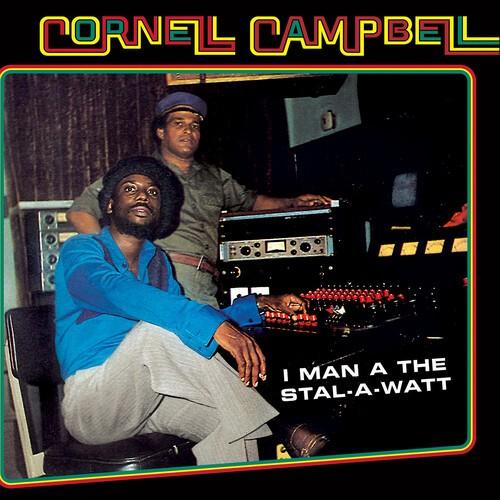 Campbell, Cornell - I Man A The Stal-A-Watt