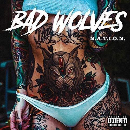 Bad Wolves - Nation