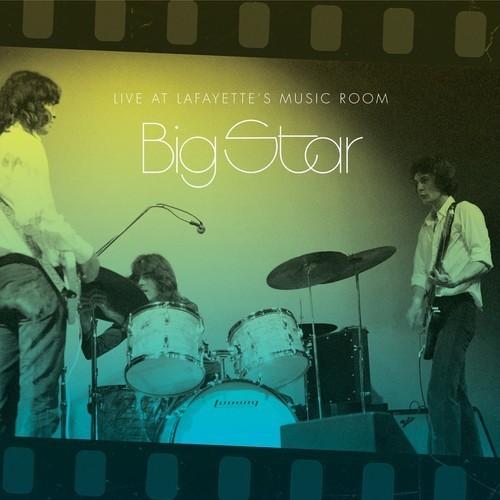 Big Star - Live At Lafayette's