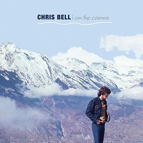 Bell, Chris - I Am The Cosmos