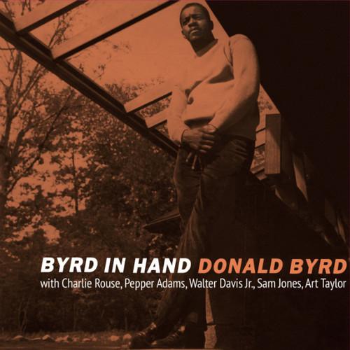 Byrd, Donald - Byrd In Hand