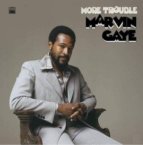 Gaye, Marvin - More Trouble