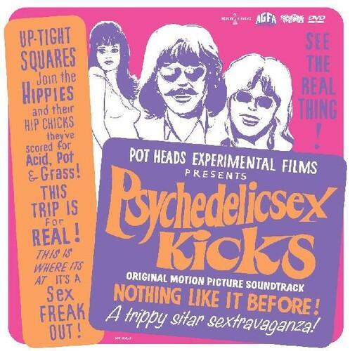 Soundtrack - Psychedelic Sex Kicks