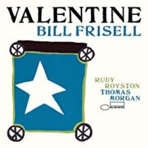 Frisell, Bill - Valentine