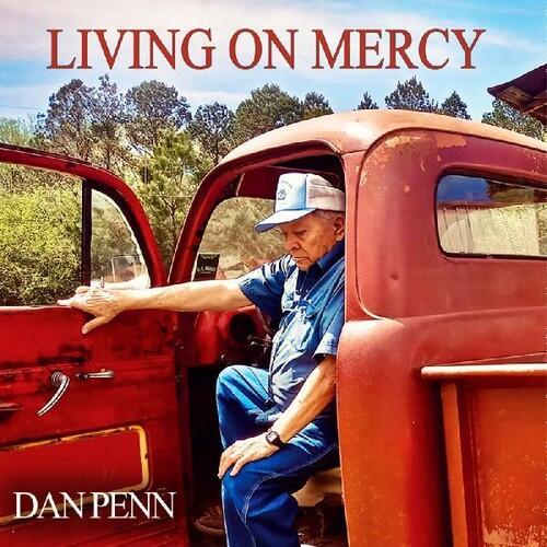 Penn, Dan - Living On Mercy