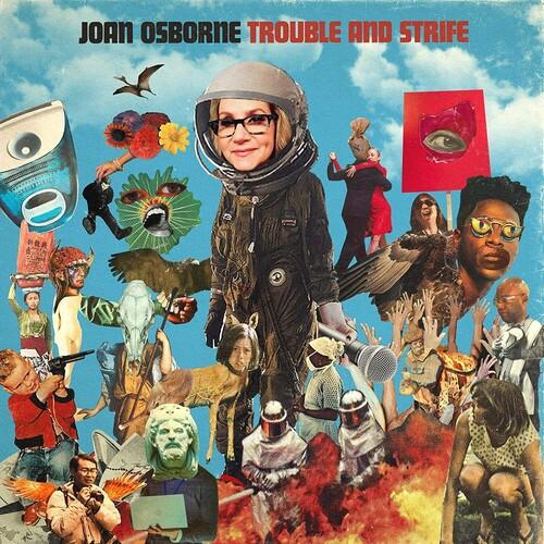 Osbourne, Joan - Trouble And Strife