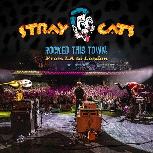 Stray Cats - Rocked This Town