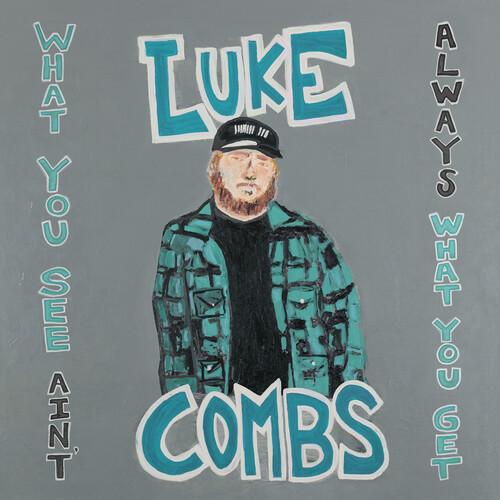 Combs, Luke - What You See Ain't