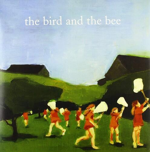 Bird and the Bee - The Bird and the Bee