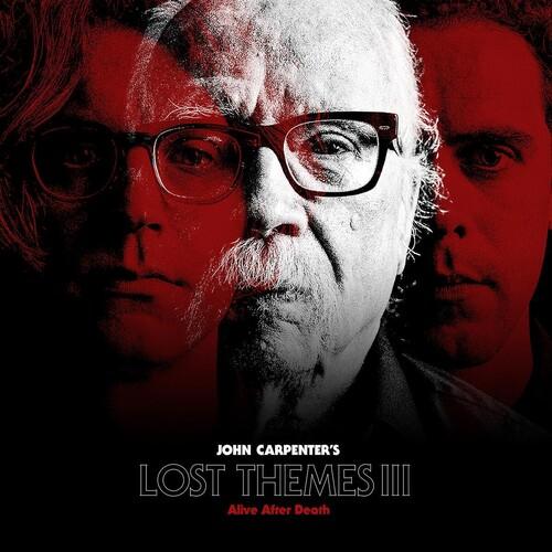 Carpenter, John - Lost Themes III: Alive After Death