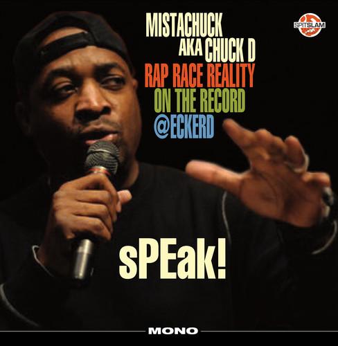Chuck D - Speak!
