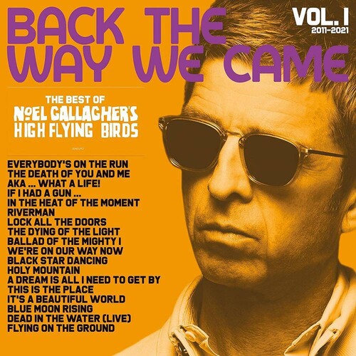 Gallagher, Noel - Back The Way We Came