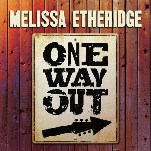 Etheridge, Melissa - One Way Out