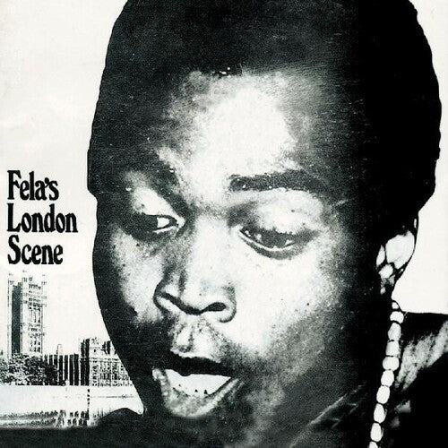 Kuti, Fela - London Scene