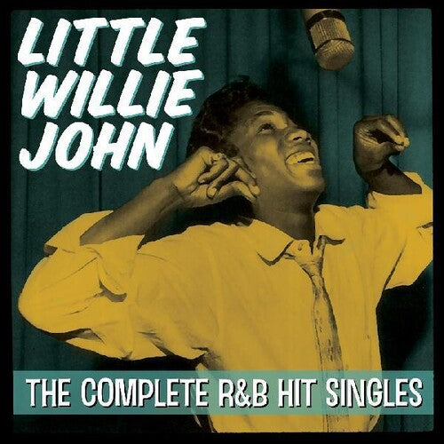 John, Little Willie- The Complete R&B Hit Singles