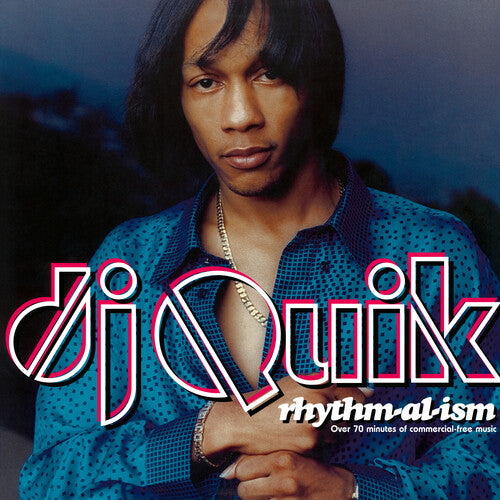 DJ Quick - Rhythm-Al-Ism