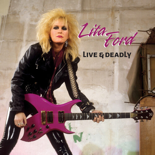 Ford, Lita - Live + Deadly