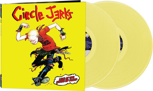Circle Jerks - Live At The House Of Blues