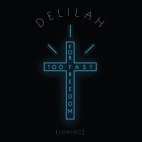 Florence + The Machine - Delilah / Only Love