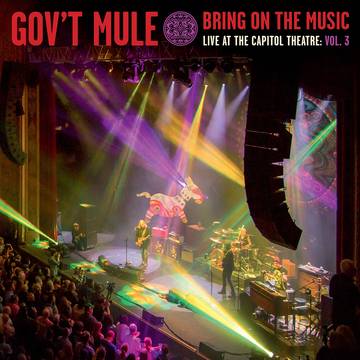 Gov't Mule - Bring On The Music