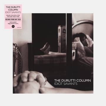 Durutti Column - Idiot Savants