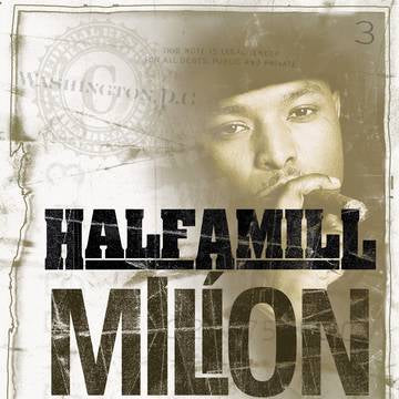 Half-A-Mill - Million