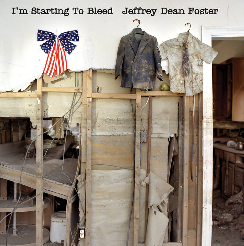 Foster, Jeffrey Dean - I'm Starting To Bleed