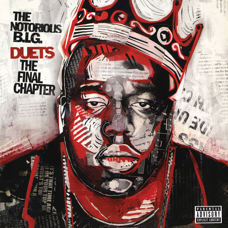 Notorious B.I.G. - Duets: The Final Chapter