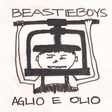 Beastie Boys - Aglio E Olio