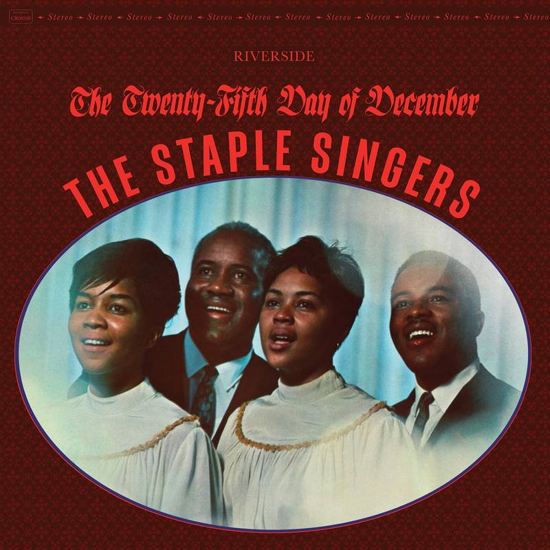 Staples Singers - Twenty-Fifth Day Of December