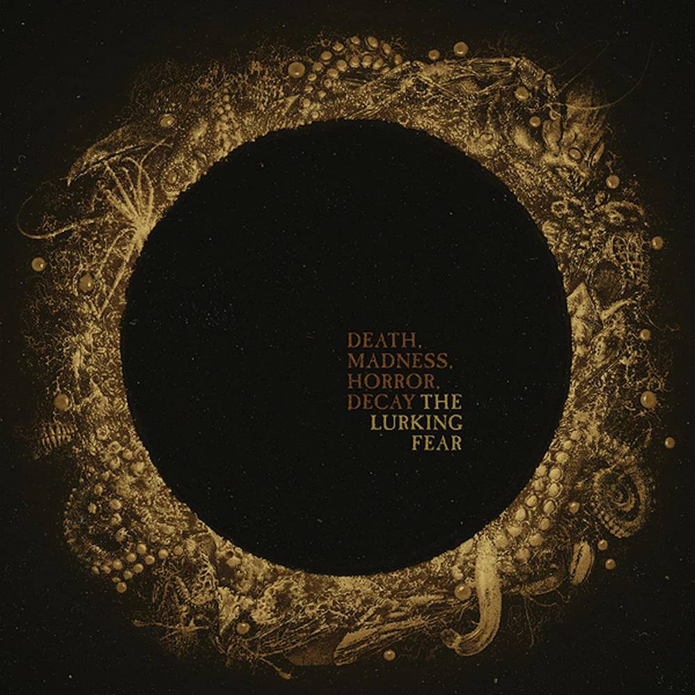 Lurking Fear - Death, Madness, Horror, Decay