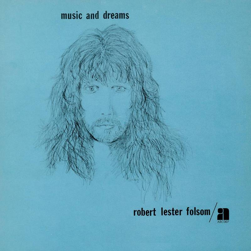 Folsom, Robert Lester - Music And Dreams