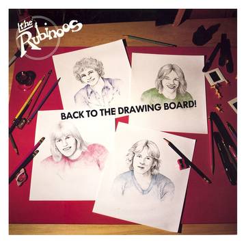 Rubinoos - Back to the Drawing Board